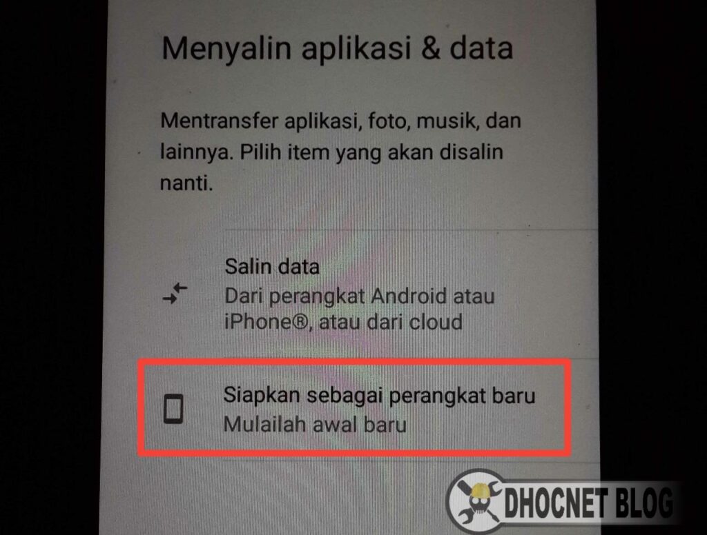 Panduan Seting Android Di Perangkat Baru - DHOCNET Blog