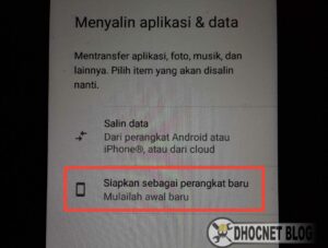 Panduan Seting Android Di Perangkat Baru - DHOCNET Blog