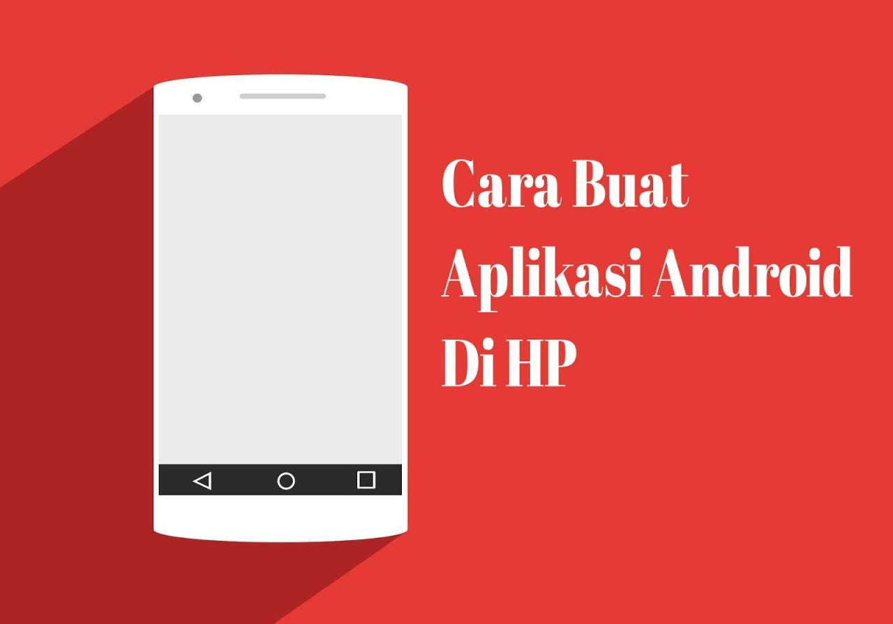 Cara Membuat Aplikasi Android Di HP Tanpa Coding - Blog Dimas Cara Membuat Aplikasi Android Di HP Tanpa Coding - Blog Dimas