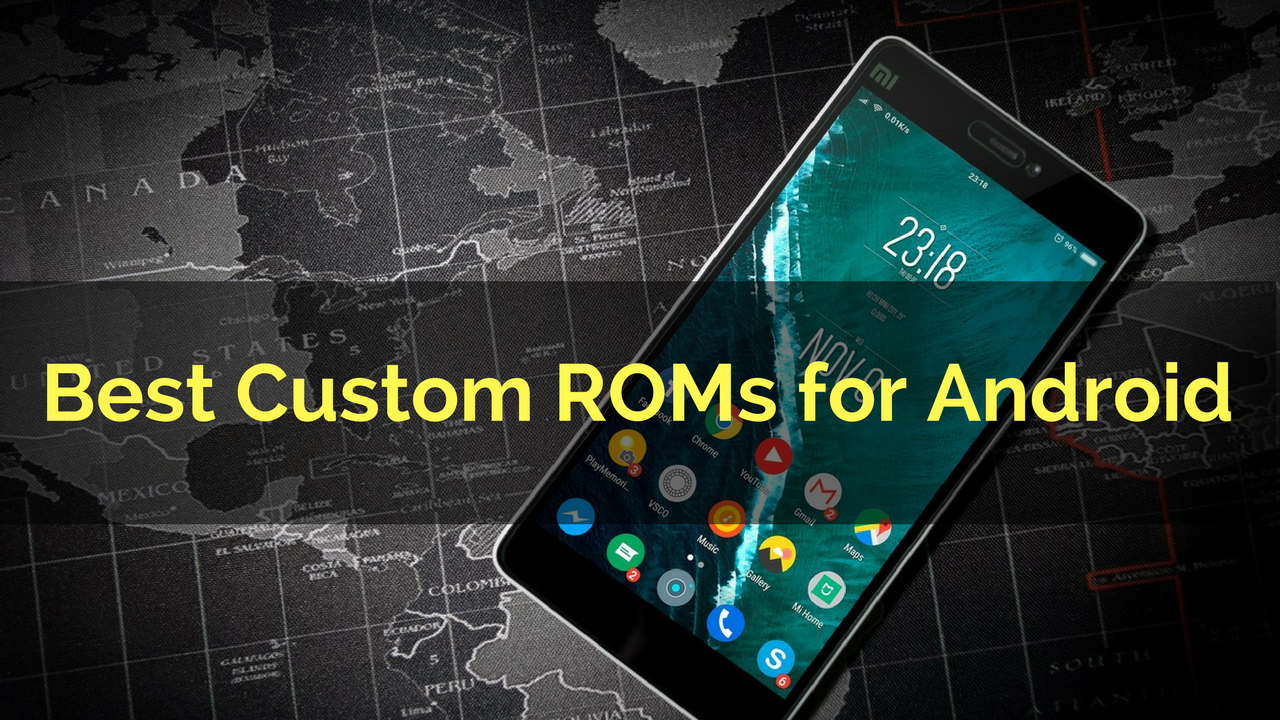 15 Daftar Custom ROM Android Terbaik [DOWNLOAD GRATIS]
