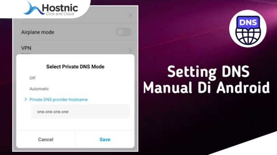 Cara Mudah Setting DNS Cloudflare 1.1.1.1 di Android