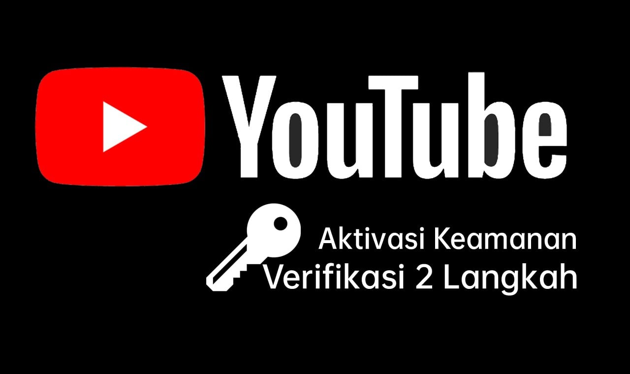 Panduan Aktivasi Verifikasi 2 Langkah di Android