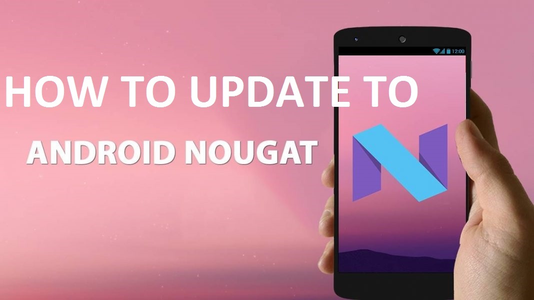 You can update to Android Nougat now. Here is the procedure. You can update to Android Nougat now. Here is the procedure.