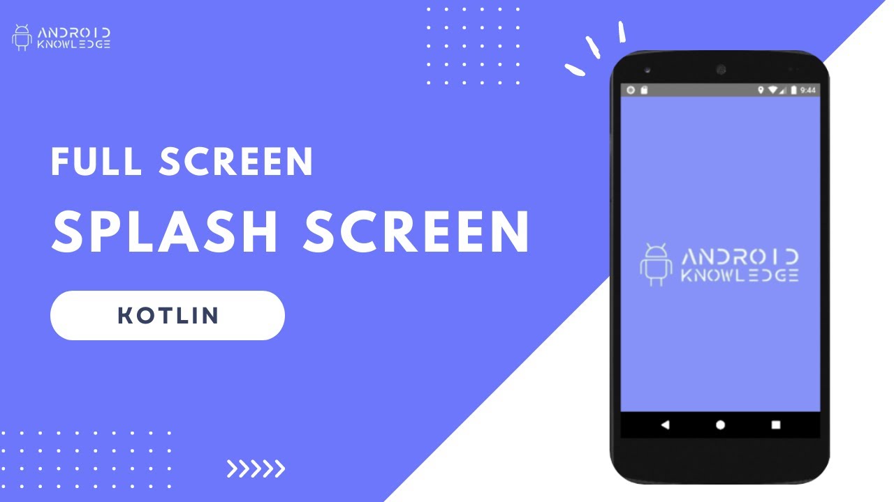 How to Create Splash Screen in Android Studio using Kotlin | Android ... Membuat Splash Screen dengan XML dan Kotlin