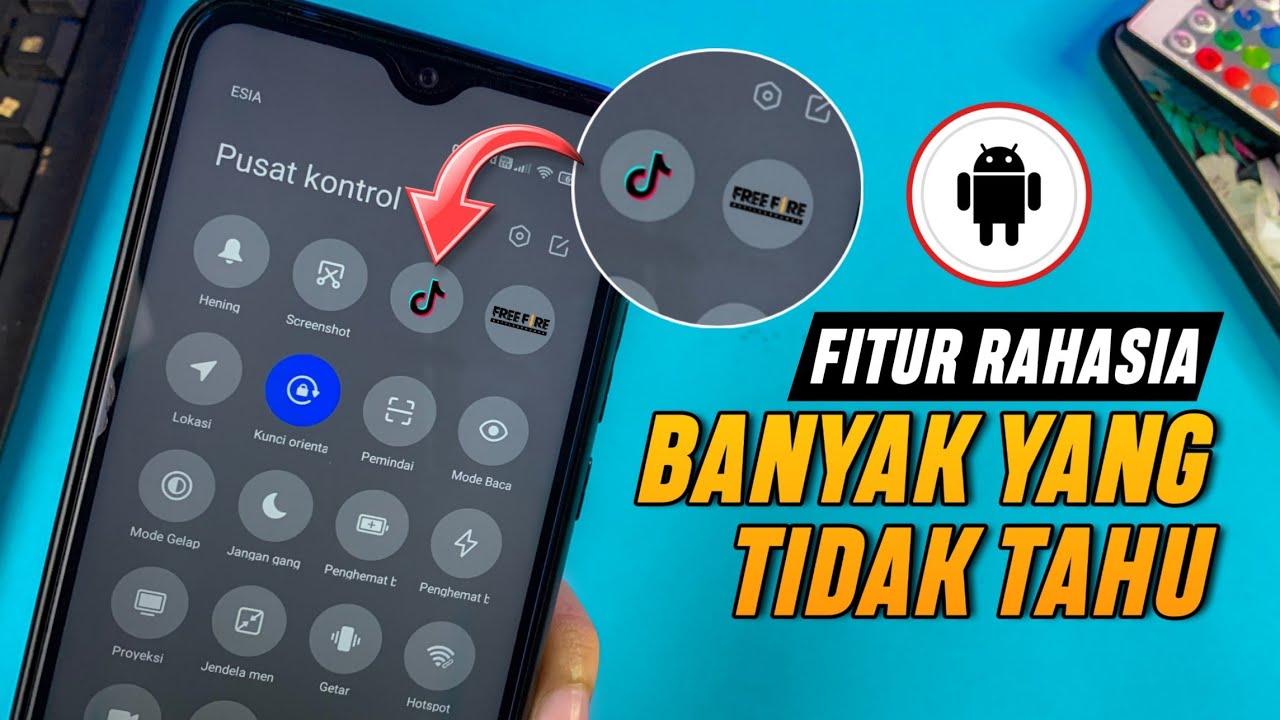 7 Trik Fitur Rahasia Hp Android Yang Jarang Diketahui Tapi Berguna ... 10 Trik Rahasia di Android 15 yang Belum Banyak Diketahui