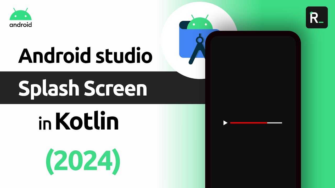Splash Screen In Android Studio [Kotlin] - YouTube