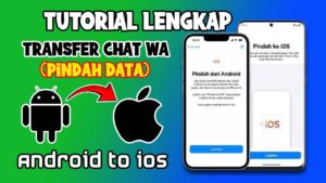 Panduan Cepat Migrasi dari iOS ke Android 15