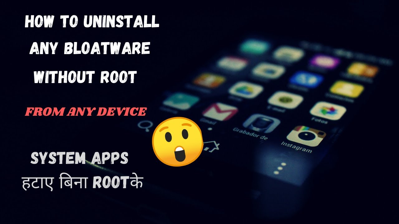 Remove Bloatware | Without ROOT | How to uninstall Bloatware/system ... Remove Bloatware | Without ROOT | How to uninstall Bloatware/system ...