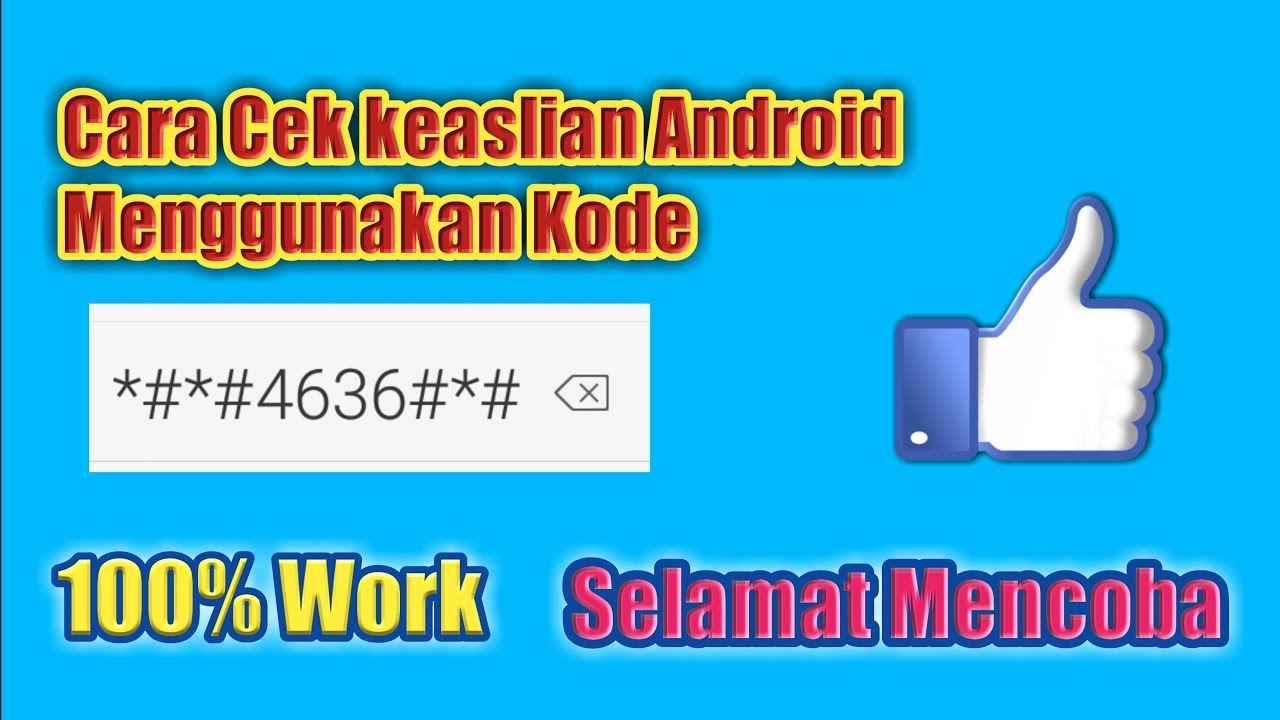 Cara cek Keaslian HP Android Dengan menggunakan Kode (100%Work) - YouTube Cara cek Keaslian HP Android Dengan menggunakan Kode (100%Work) - YouTube