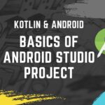 [Part 2] Kotlin Android tutorial for beginners || Basics of Android ...