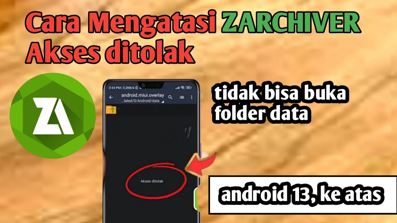 Cara mengatasi zarchiver akses ditolak di android 13 tanpa aplikasi ... Cara mengatasi zarchiver akses ditolak di android 13 tanpa aplikasi ...
