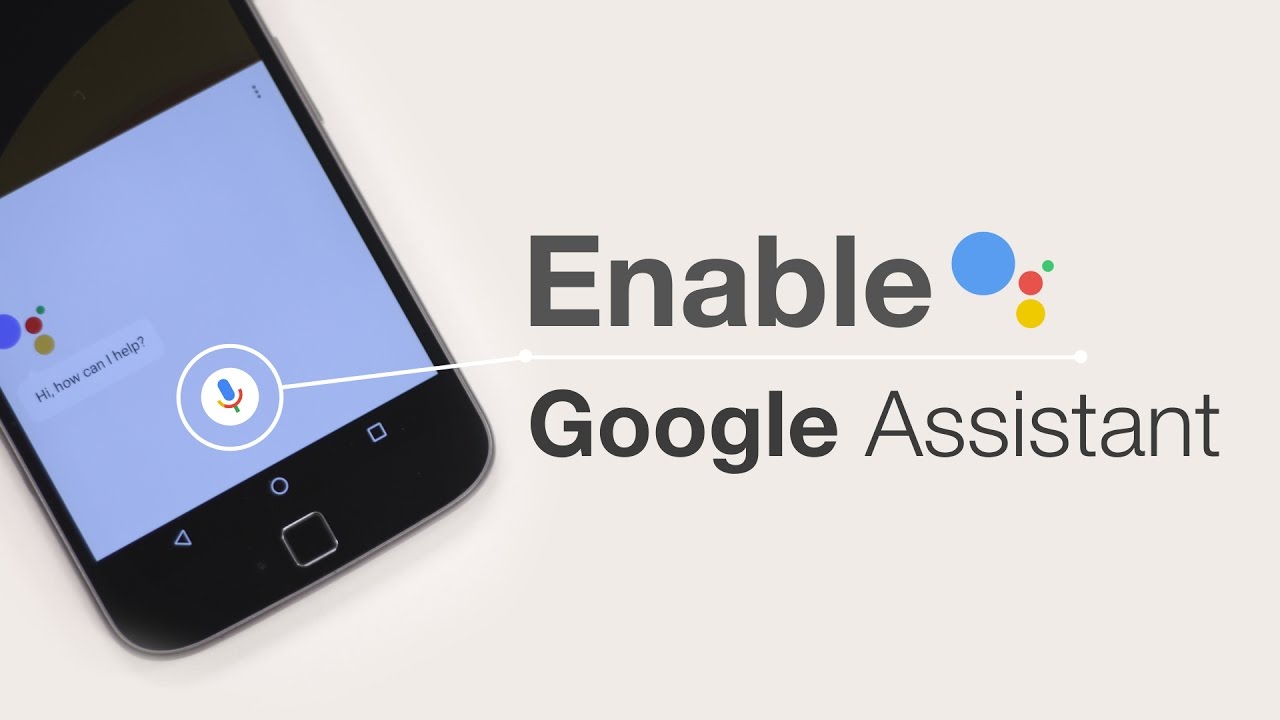 How to Enable Google Assistant on Any Android Smartphone (No Root ... How to Enable Google Assistant on Any Android Smartphone (No Root ...