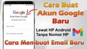 Tutorial Membuat Akun Google Baru di Android